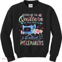 Quilting Gift Blessed Are The Quilters For They Shall Be Kids Sweatshirt thumb 0