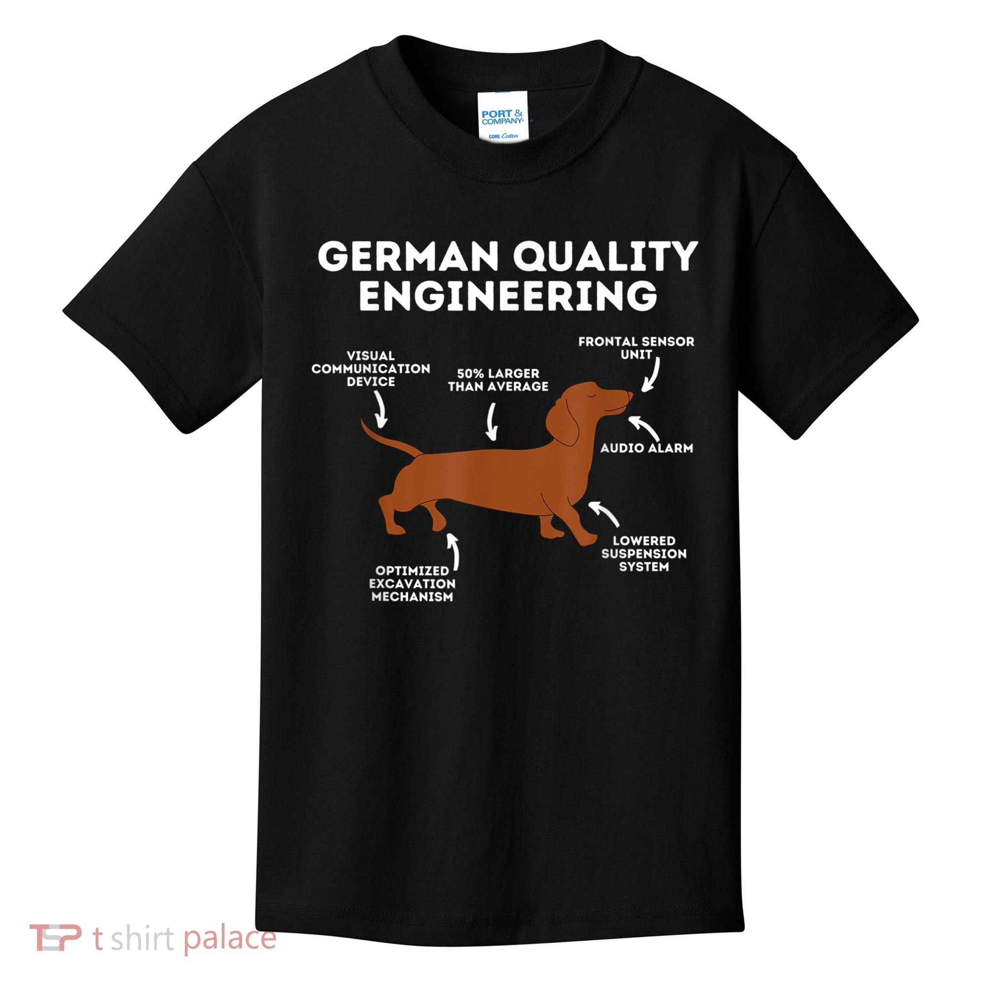 Quality German Engineering Dachshund Lover Wiener Dog Kids T-Shirt