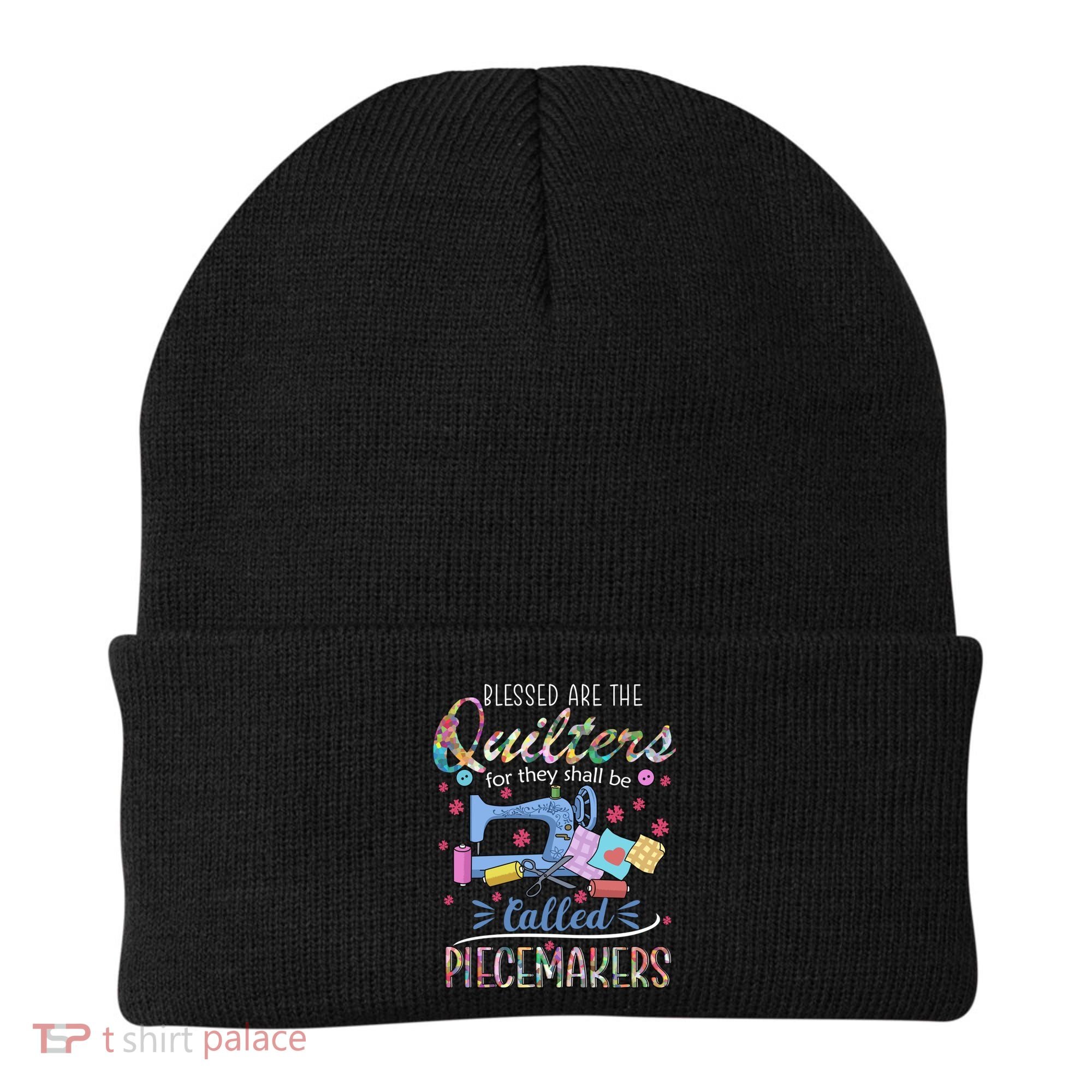 Quilting Great Gift Blessed Are Piecemakers Cool Gift For Quilters Gift Beanie