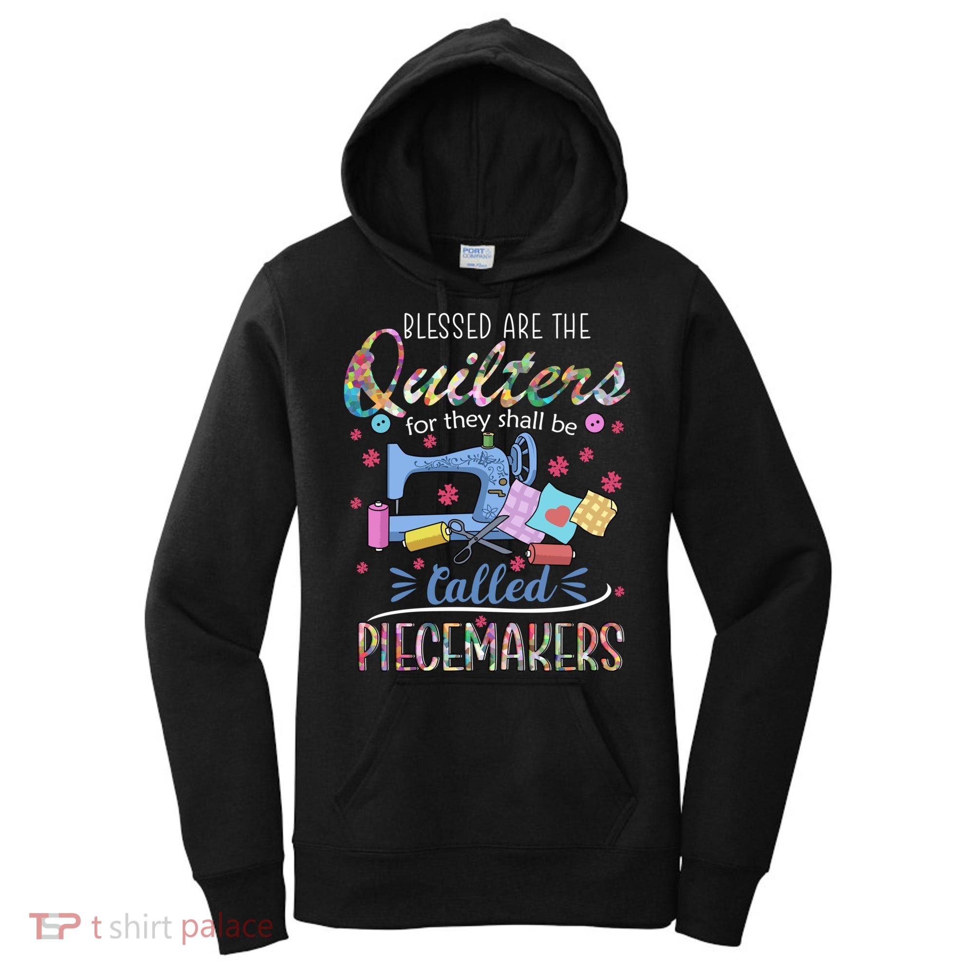 Quilting Great Gift Blessed Are Piecemakers Cool Gift For Quilters Gift Women's Hoodie