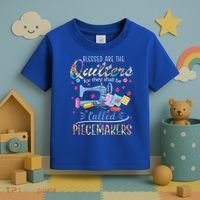Quilting Great Gift Blessed Are Piecemakers Cool Gift For Quilters Gift Toddler T-Shirt thumb 3