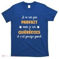 QuéBec Humour Homme Je Suis QuéBéCois Gift T-Shirt thumb 0