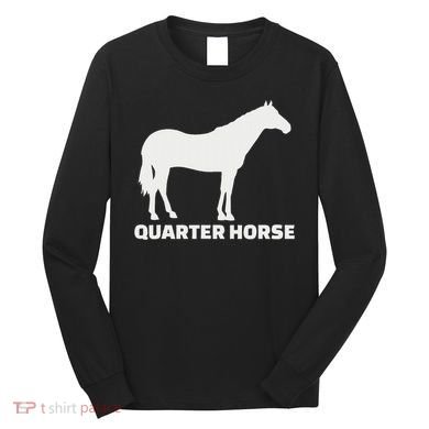 Quarter Horse Long Sleeve Shirt