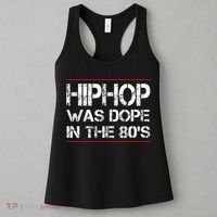 Quote Hiphop Was Dope In The 80s Gangster Women's Tank Top thumb 3