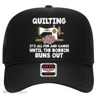 Quilting Its All Fun And Games Until The Bobbin Runs Out Gift Hat thumb 0