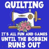 Quilting Its All Fun And Games Until The Bobbin Runs Out Gift Hoodie thumb 7