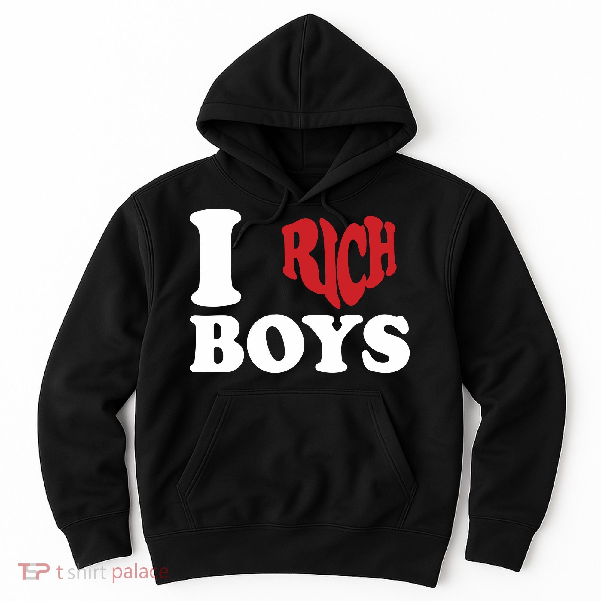Qierraa I Love Rich Boy Hoodie