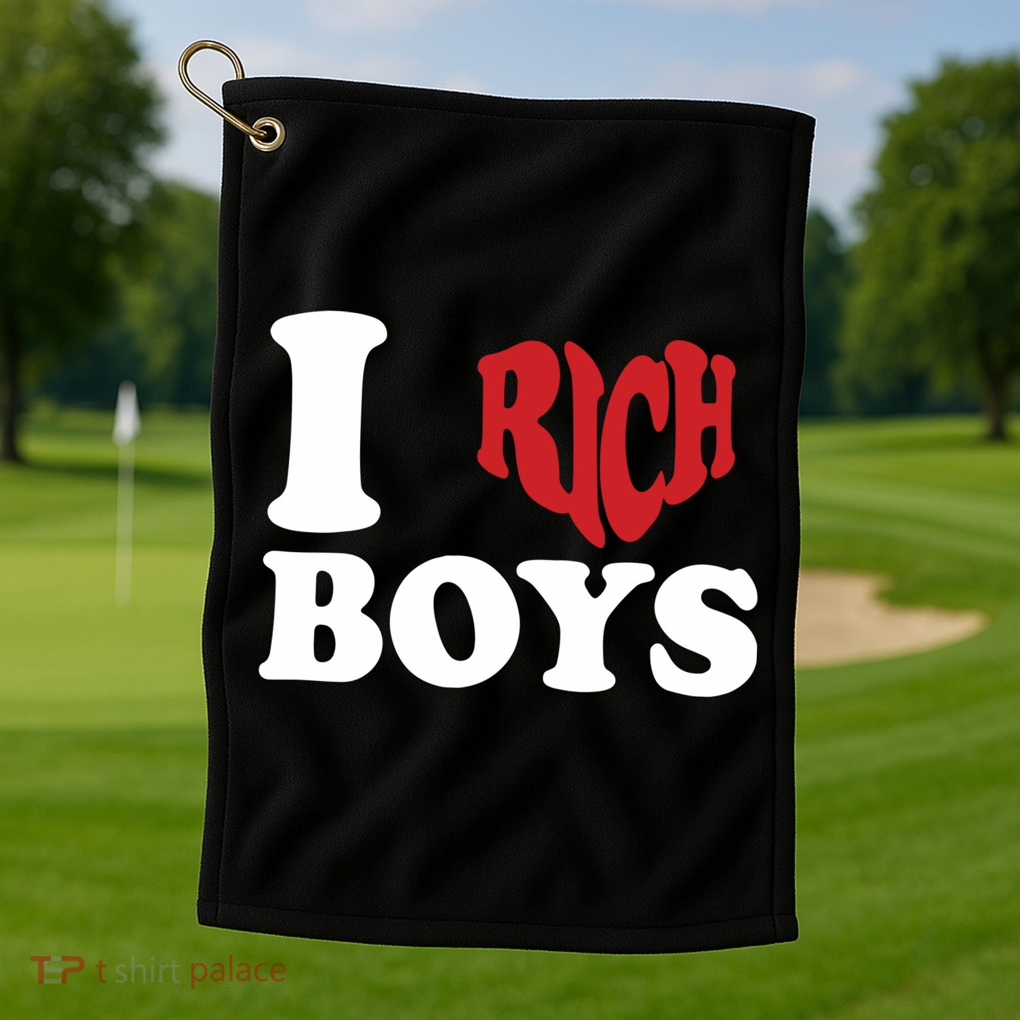 Qierraa I Love Rich Boy Golf Towel