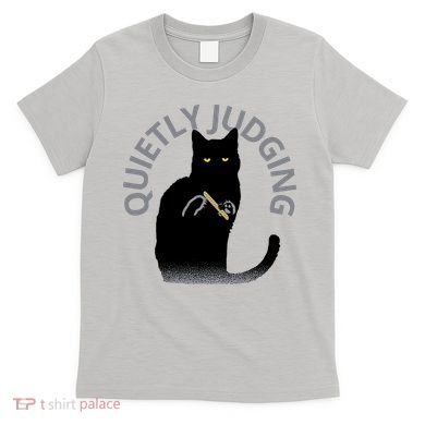 QUIETLY JUDGING LIMITED EDITION T-Shirt