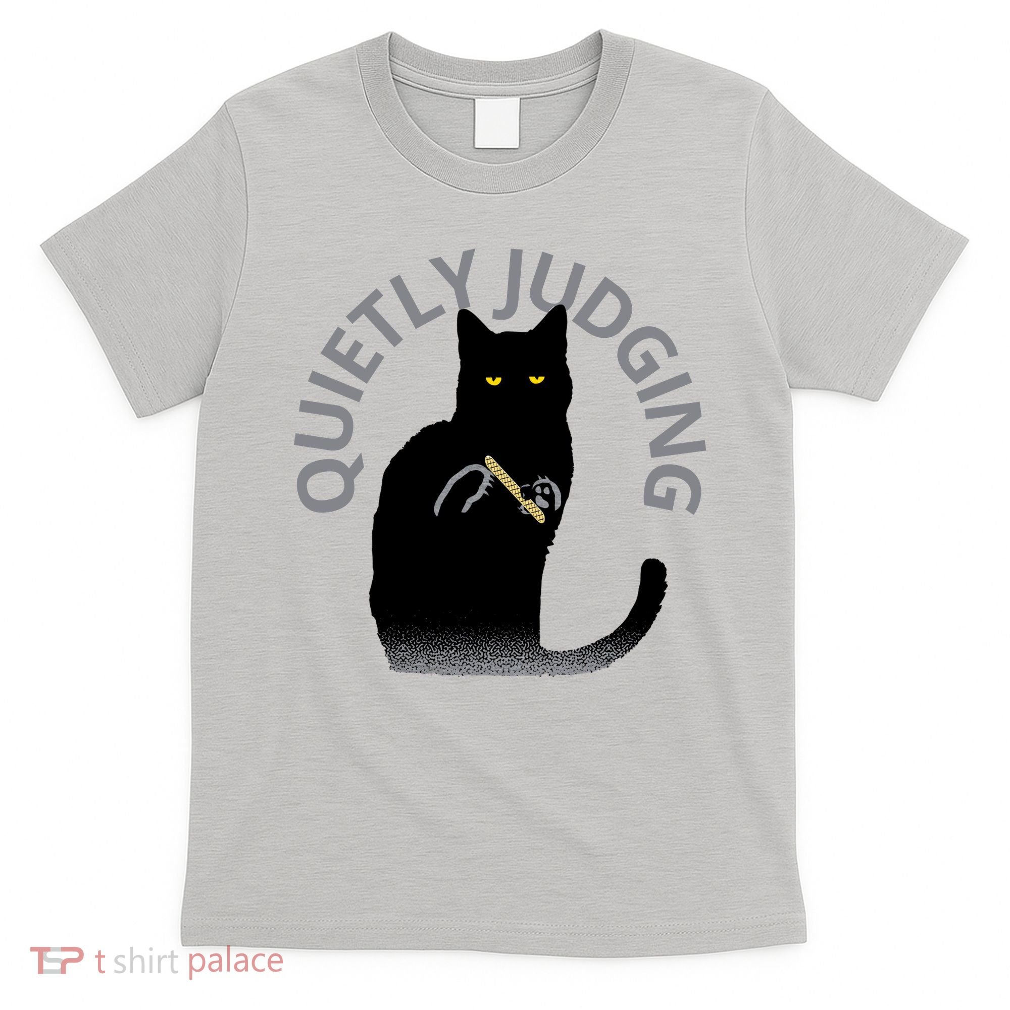 QUIETLY JUDGING LIMITED EDITION T-Shirt