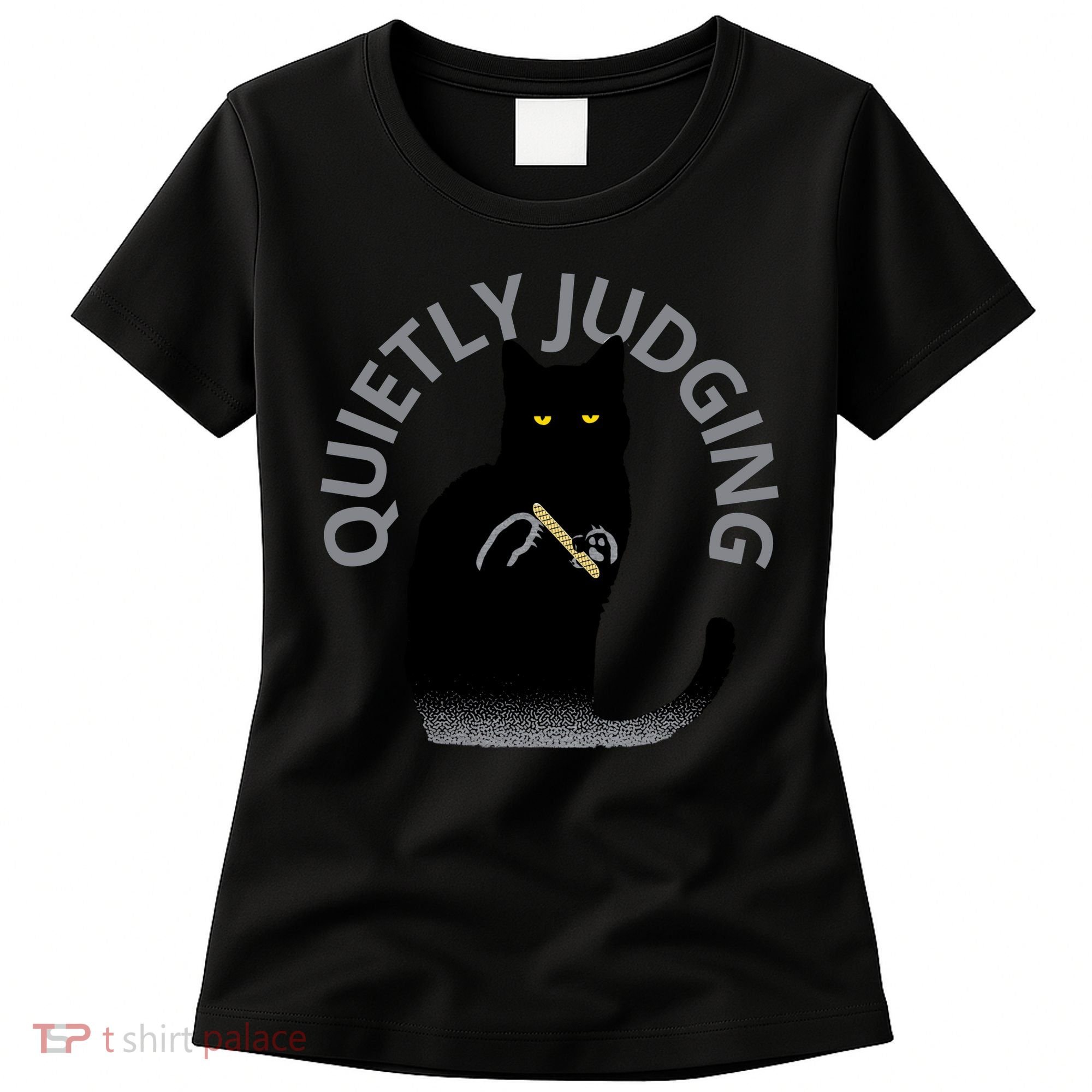 QUIETLY JUDGING LIMITED EDITION Women's T-Shirt