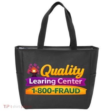 Quality Learing Center 1-800-Fraud  Tote Bag