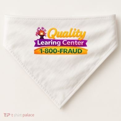 Quality Learing Center 1-800-Fraud  USA-Made Doggie Bandana
