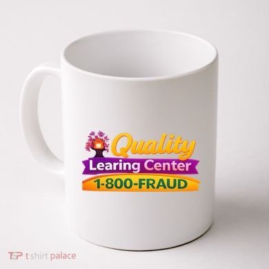 Quality Learing Center 1-800-Fraud  Coffee Mug
