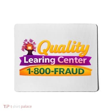Quality Learing Center 1-800-Fraud  Mousepad