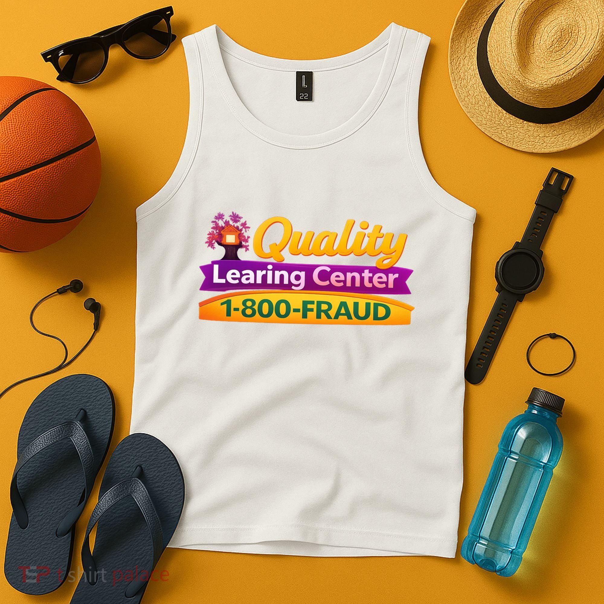 Quality Learing Center 1-800-Fraud  Tank Top