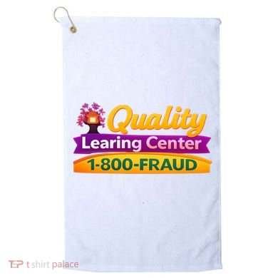 Quality Learing Center 1-800-Fraud  Golf Towel