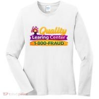 Quality Learing Center 1-800-Fraud  Women's Long Sleeve Shirt thumb 0