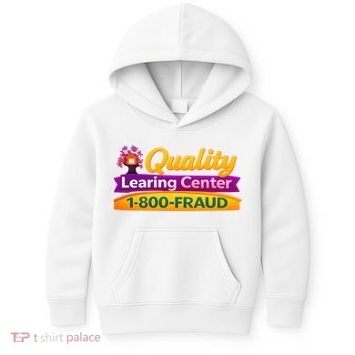 Quality Learing Center 1-800-Fraud  Kids Hoodie