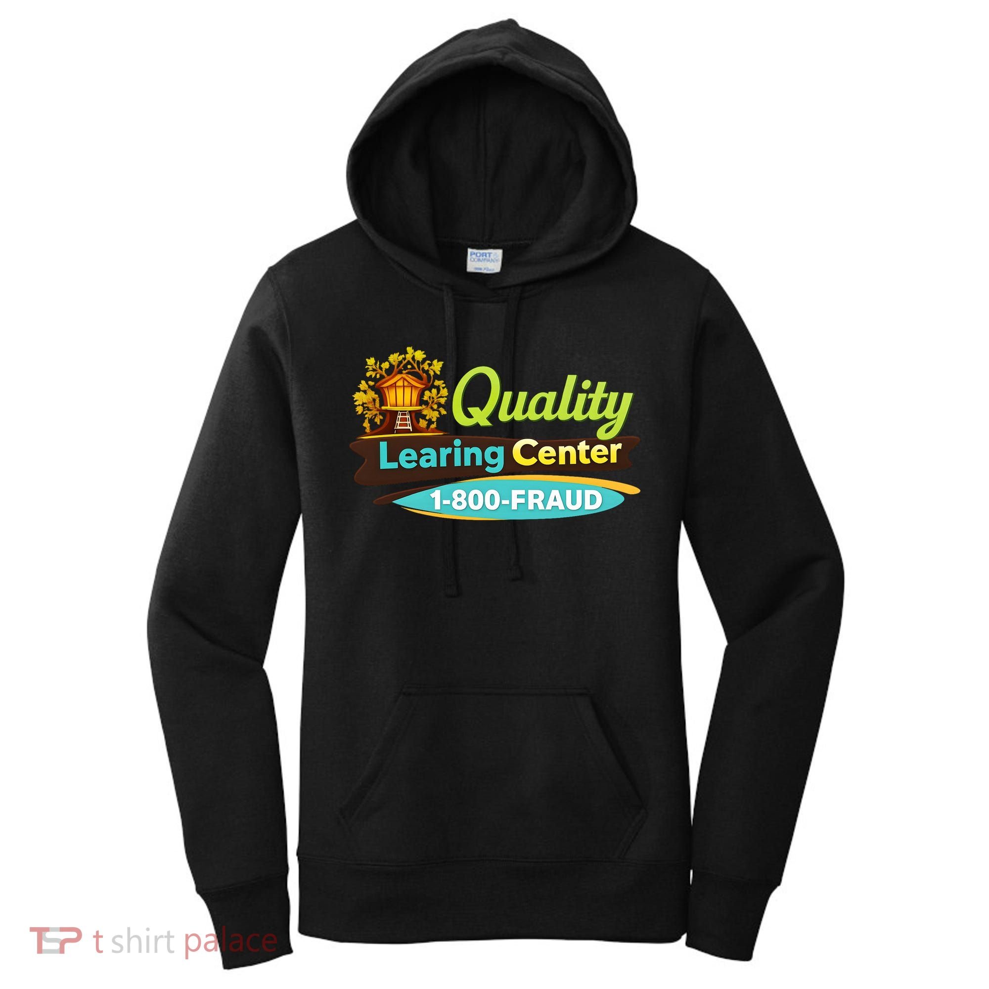 Quality Learing Center Logo Funny Republican Humor Childcare Women's Hoodie