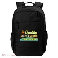 Quality Learing Center Fraud Funny Backpack thumb 0