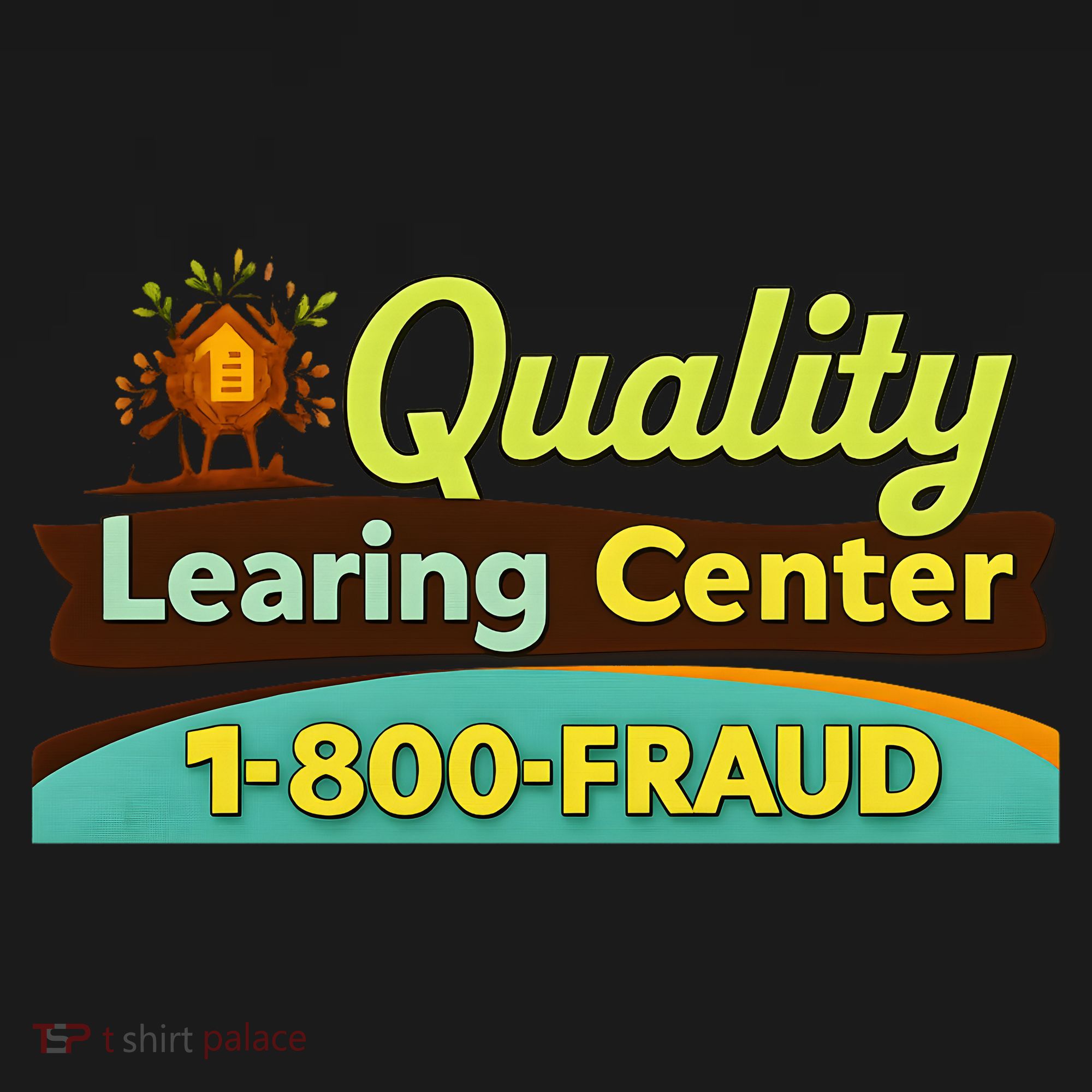 Quality Learing Center Fraud Funny Backpack