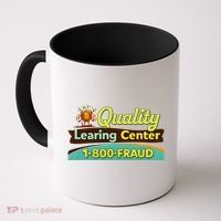 Quality Learing Center Fraud Funny Coffee Mug thumb 0