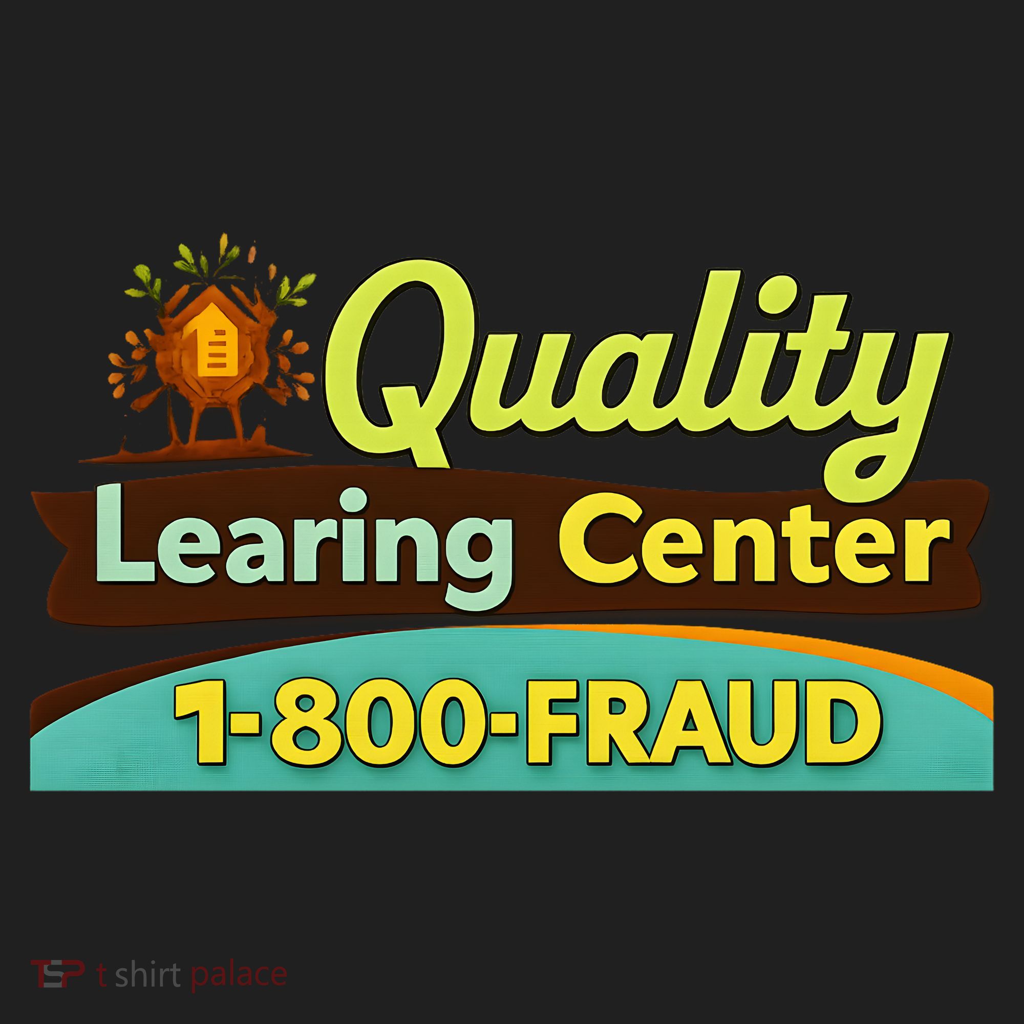 Quality Learing Center Fraud Funny Tumbler