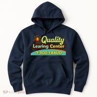 Quality Learing Center Fraud Funny Hoodie thumb 0