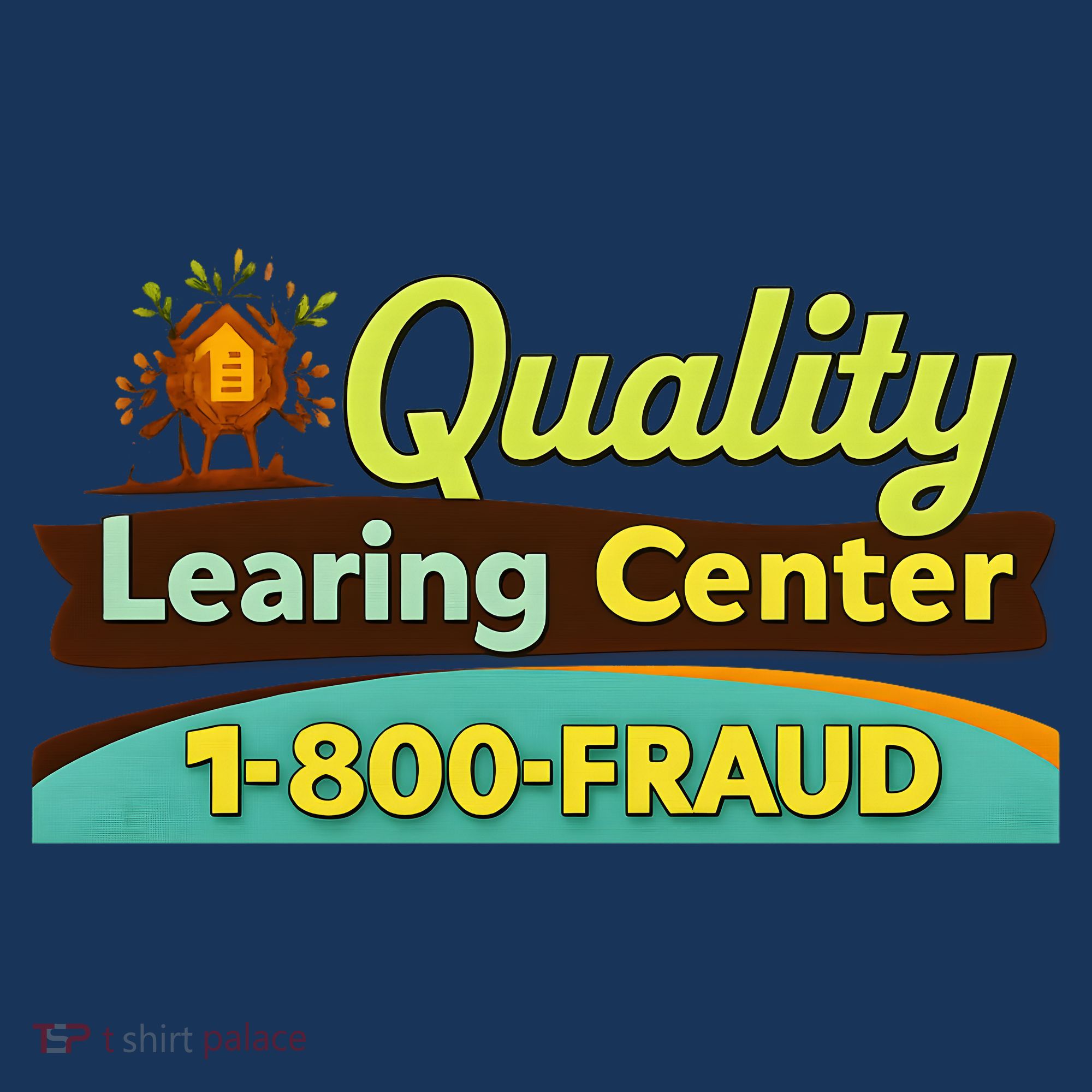 Quality Learing Center Fraud Funny Kids Sweatshirt
