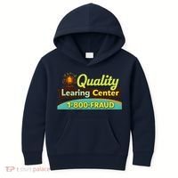 Quality Learing Center Fraud Funny Kids Hoodie thumb 0