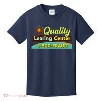 Quality Learing Center Fraud Funny Kids T-Shirt thumb 0