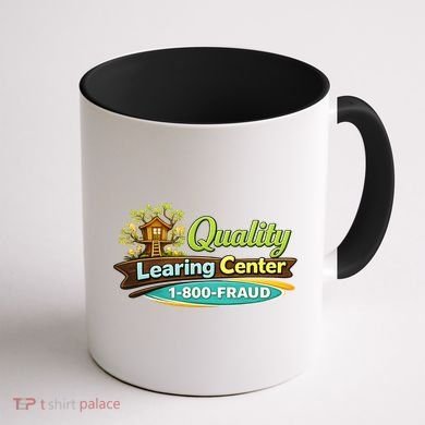 Quality Learing Center 1800 Fraud Funny Coffee Mug back