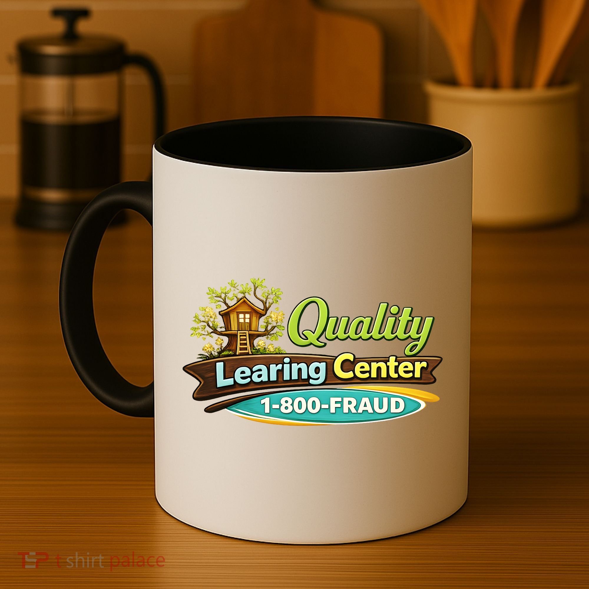 Quality Learing Center 1800 Fraud Funny Coffee Mug