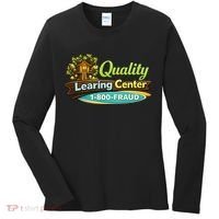 Quality Learing Center 1800 Fraud Funny Women's Long Sleeve Shirt thumb 0