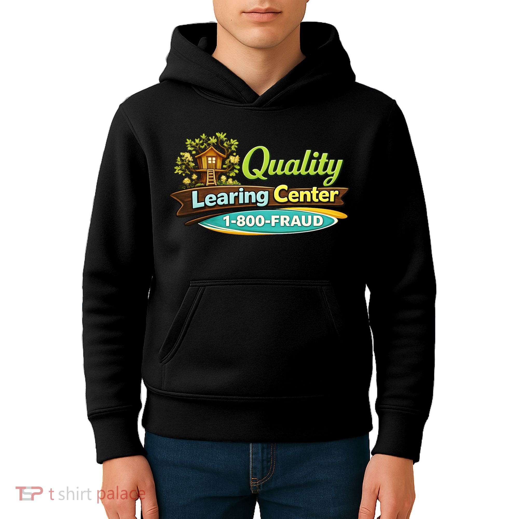 Quality Learing Center 1800 Fraud Funny Kids Hoodie