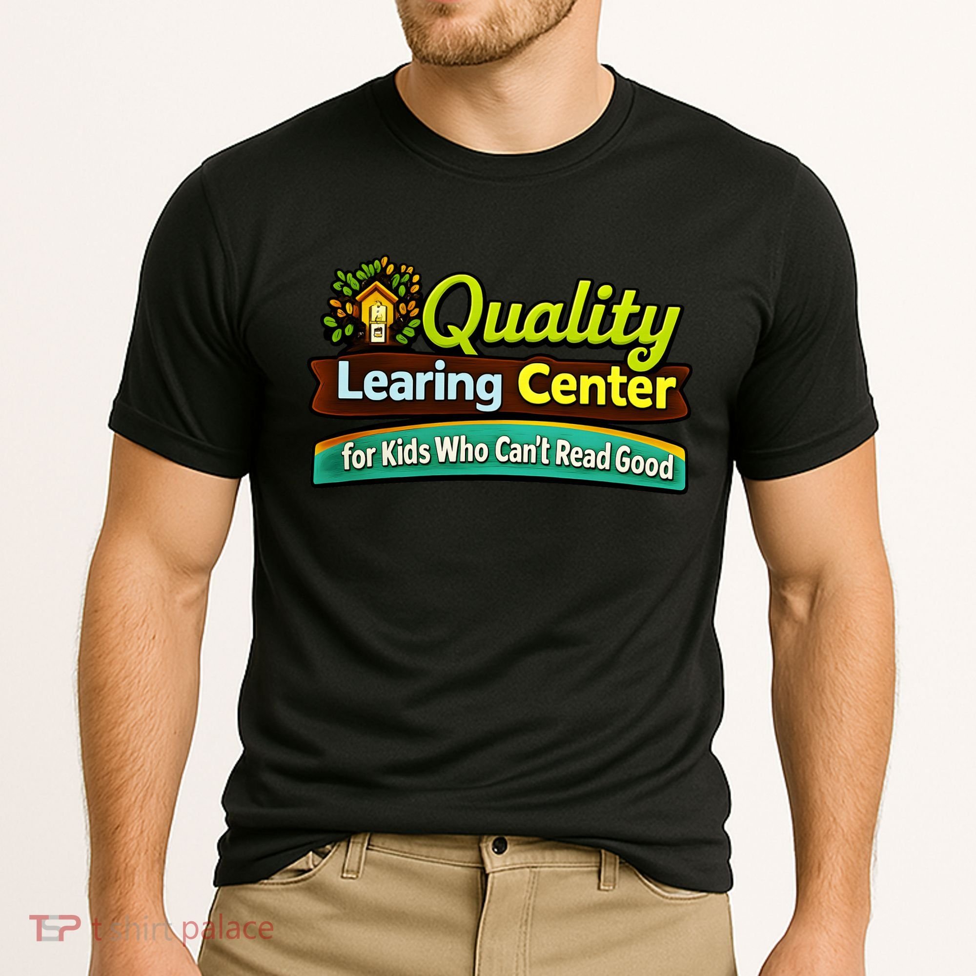 Quality Learing Center For Kids Who Can't Read Good Cooling Performance Crew T-Shirt
