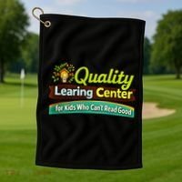Quality Learing Center For Kids Who Can't Read Good Golf Towel thumb 1
