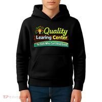 Quality Learing Center For Kids Who Can't Read Good Kids Hoodie thumb 4