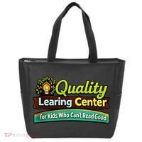 Quality Learing Center For Kids Who Can't Read Good Tote Bag thumb 0