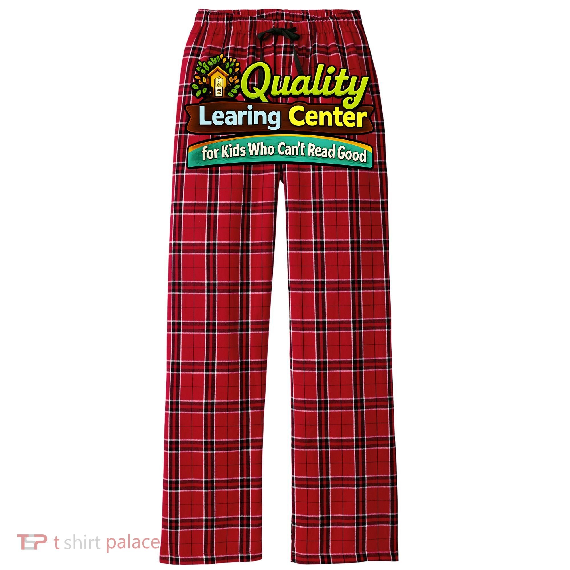 Quality Learing Center For Kids Who Can't Read Good Women's Flannel Plaid Pajama Pants