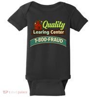 Quality Learing Center 1-800-FRAUD Baby Bodysuit thumb 0