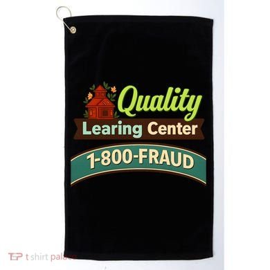 Quality Learing Center 1-800-FRAUD Golf Towel