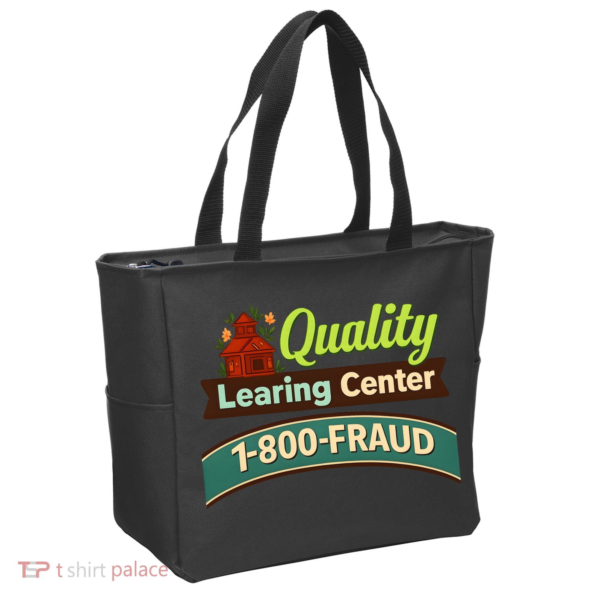 Quality Learing Center 1-800-FRAUD Tote Bag
