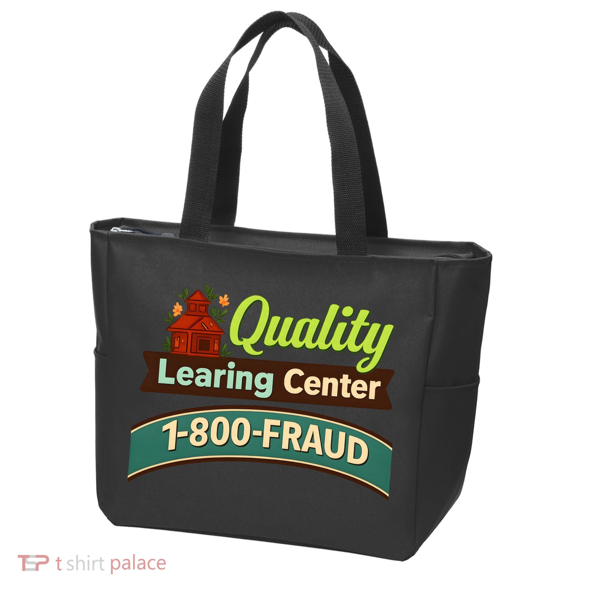 Quality Learing Center 1-800-FRAUD Tote Bag
