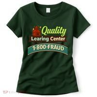 Quality Learing Center 1-800-FRAUD Women's T-Shirt thumb 0
