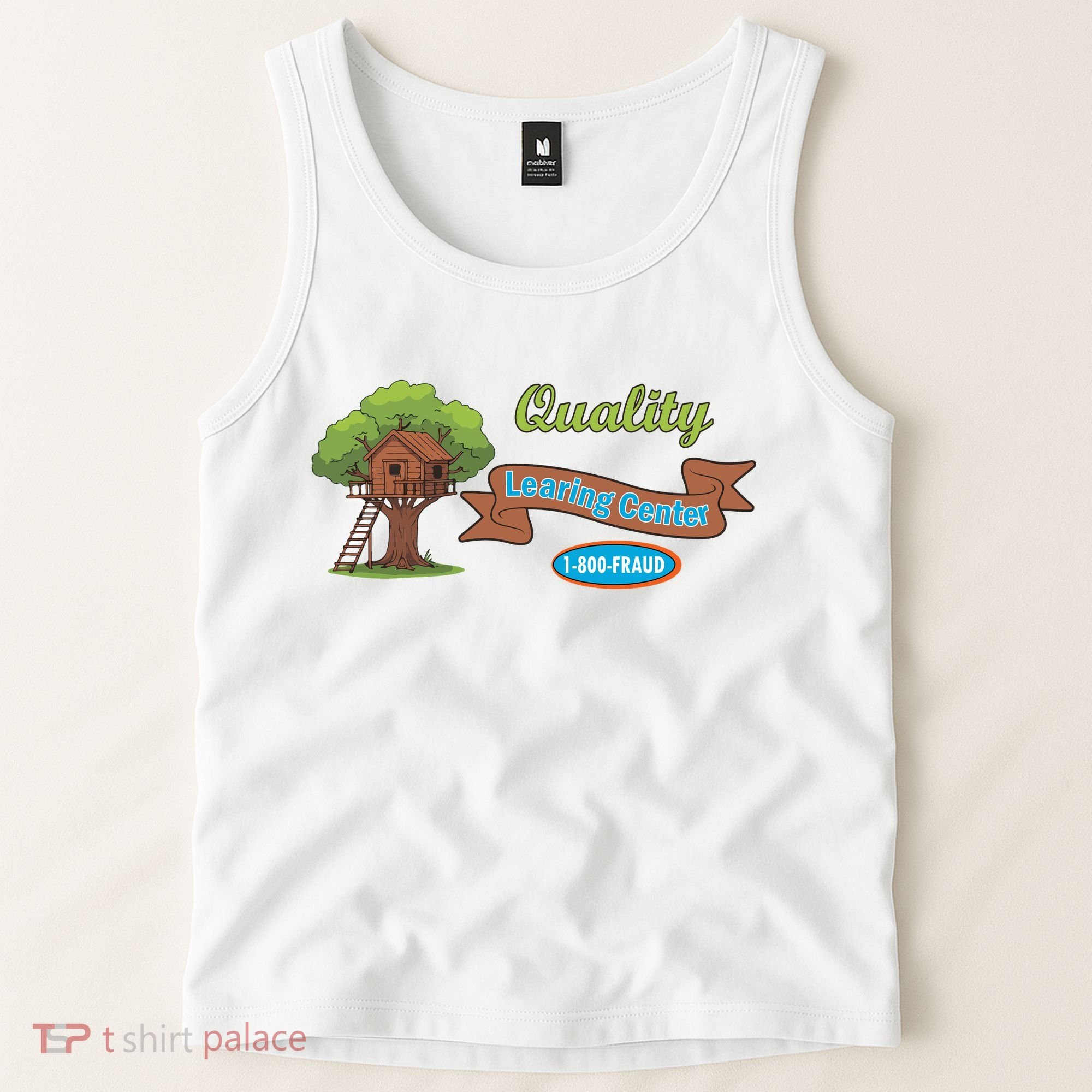 Quality Learing Center 1-800-FRAUD Funny Political Tank Top