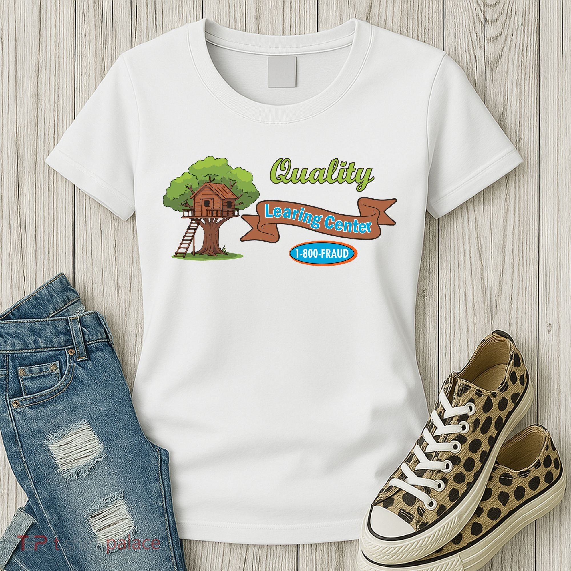 Quality Learing Center 1-800-FRAUD Funny Political Women's T-Shirt