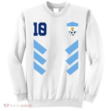 Que Mira´Bobo Argentina 10 Sweatshirt