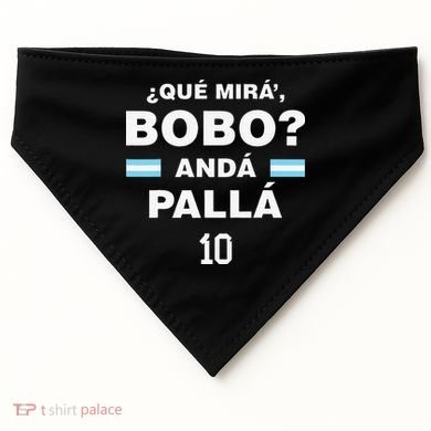 Que Mira´Bobo Argentina 10 USA-Made Doggie Bandana